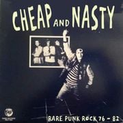 Cheap and Nasty  Lost Punk Rock Hits 77-82