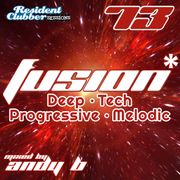 Residentclubber Sessions: Fusion #73 by Andy B
