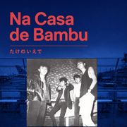 Na Casa de Bambu #42