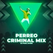 Perreo Criminal Mix
