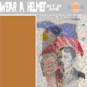 Wear A Helmet w/ Qui.ss (10.21.22)