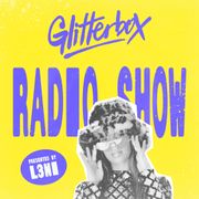Glitterbox Radio Show 463: Hosted by L3ni