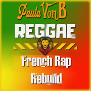 Reggae & French Rap Rework 04/2026