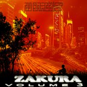 DJ §@ЙGd'ΩЯ - Zakura Volume 3