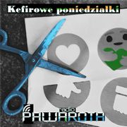 Kefirowe poniedziałki - Wczucior #58/1302 PAWAROTA Radio - 04.03.2024