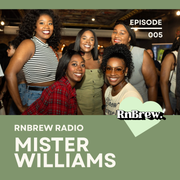 RnBrew Radio #005 - Mister Williams