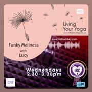 Funky Wellness with Lucy Holtom