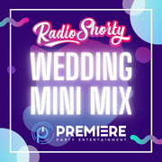 @RadioShorty - Quick Wedding Mini Mix!