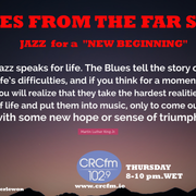 Tales from the far Side 08.01.26 Jazz Rays of Hope