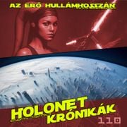 HoloNet Krónikák 110. epizód