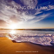 Relaxing Chill Mix Vol. 1