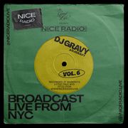 DJ GRAVY - Nice Radio - MIxtape Monday V.6