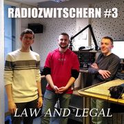 Radiozwitschern #3: Die studentische Rechtsberatung „Law & Legal“