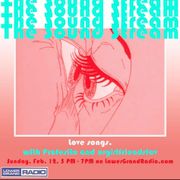 The Sound Stream w/ urgirlfriendsfav (02.12.2023)