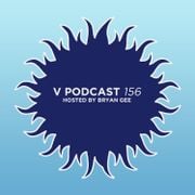 V Podcast 156 - Hosted Bryan Gee w/ L-Side Guest Mix