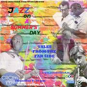 Tales from the far Side 29.07.21 Jazz at a hot Irish Summer Day