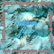 2024.04.19 Impure Flow