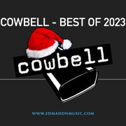 Cowbell best of 2023