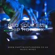 NEO SOUL R&B HIP HOP PT 1