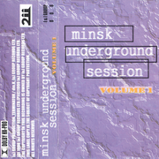 Minsk Underground Session Vol.1 (1998)
