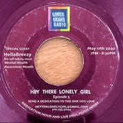 Hey Thr Lonely Girl Episode 5 HellaBreezy