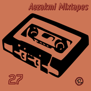 Aezakmi Mixtape #27