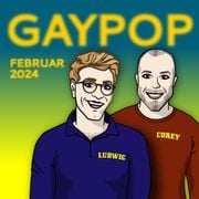 GayPop Februar 2024