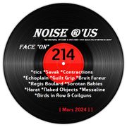 Noise r'us # 214 (Mars 2024)