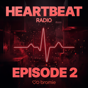 Heartbeat Radio - Episode 2 (Official Mixshow)