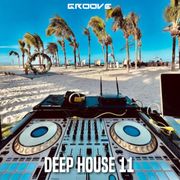 Groove Deep House Club 11