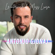 Le interviste di Miss Luisa 18.01.2026 con ANTONJO GJONAJ
