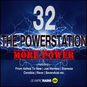 Powerstation - More Power: Show 32