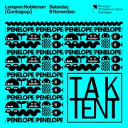 LUMPEN NOBLEMAN - PENELOPE RAMSGATE DJ SET, SATURDAY 9TH NOVEMBER 2024