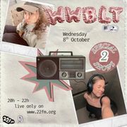 22FM: WWBLT Part 2
