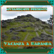 vacanza a Karanda: by DJVSamsonite Presents