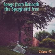 Songs from Beneath the Spaghetti Tree Vol. 97