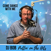 DJ Bob: Come Dance With Me, 2.18.26