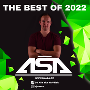 DJ Aša aka Mr Válek - THE BEST OF 2022