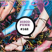 Disco-Funk Vol. 142
