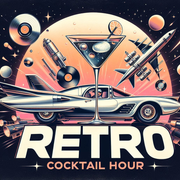 The Retro Cocktail Hour #1044 - September 28, 2024