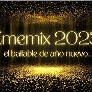 AñoNuevo2023_EMEMIX