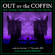 Out ov the Coffin: November 2025 Episode