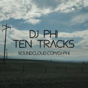 dj Phi - Ten Tracks (2021)