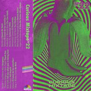 Curious Mixtape #22