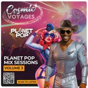 Cosmic Voyages Planet Pop Sessions Volume 3