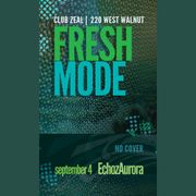 "FRESH MODE" - 9.4.2010 - Echoz Aurora