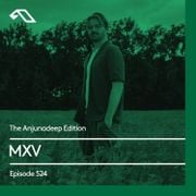 The Anjunadeep Edition 524 with MXV