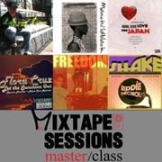 Mixtape Sessions Master Class - Season 11 Episode 1 - Fri Feb 28, 2020