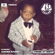 Tendai - 11/03/24 - Voices Radio