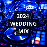 2024 Wedding Dance Mix